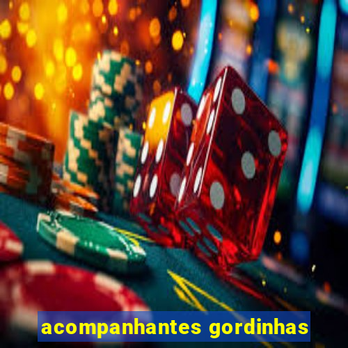 acompanhantes gordinhas